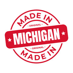 Made In Michigan Stamp Logo Icon Symbol Design. Seal National Original Product Badge. Vector Illustration