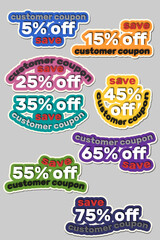 Discount coupon. Customer coupon. Coupon sticker. 3D stickers	

