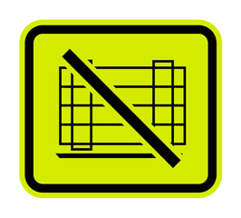 Do not Obstruct Symbol On White Background