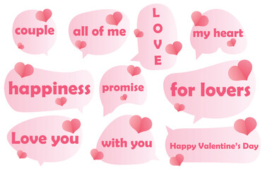 Set valentine speech bubbles on white background. chat vector with lettering for lovers. square and doodle message or communication icon Cloud speaking for comics and minimal message dialog