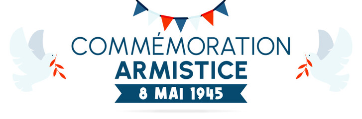 Commémoration Armistice  - Titre et illustration autour de la victoire des alliés du 8 mai 1945 - obrazy, fototapety, plakaty