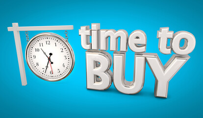 Fototapeta na wymiar Time to Buy Clock Customer Purchase Sale Best Price Deal Offer 3d Illustration