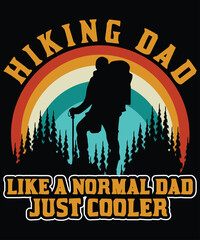 Hiking Dad T- Shirt Design