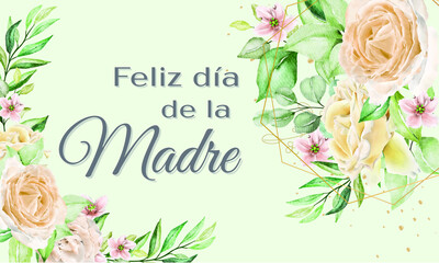 Fototapeta na wymiar tarjeta o pancarta para desear un feliz día de la madre en gris sobre un fondo verde con flores a cada lado en colores rosa, amarillo y salmón