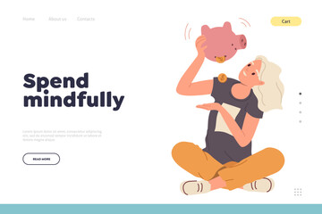 Landing page design template with spend mindfully concept and young woman holding piggybank