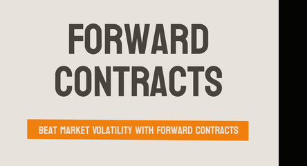 Forward Contracts - Agreements to buy or sell assets at a future date and price