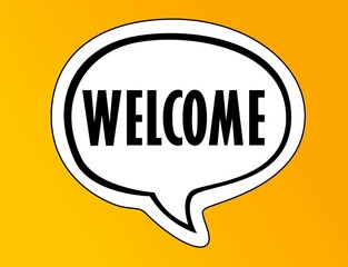 Welcome text word speech bubble isolated on the yellow background. 