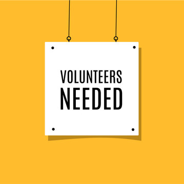 Volunteers needed hanging poster banner. Flat style vector illustration.