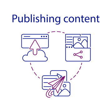 Publishing content simple set. CMS concept icon. One of stages of content management system process. Share or download photo, image, video, audio, file, text. Isolated symbol for web and mobile phone