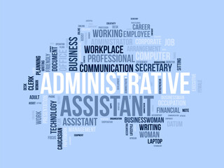 Obraz premium Word cloud background concept for Administrative assistant. Business presentation, career planning working of professional assist. vector illustration.