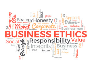 Fototapeta premium Word cloud background concept for Business Ethics. Corporate integrity, Company principle moral trust of responsibility value. vector illustration.