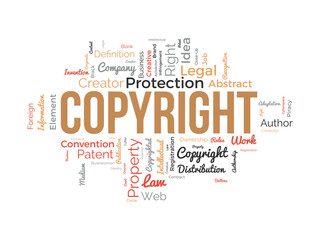 Word cloud background concept for Copyright. Intellectual property, legal trademark owner of business right. vector illustration.