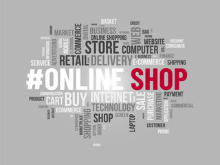 Word cloud background concept for Online shop. Growth your retail or e-commerce business with digital online marketing system. vector illustration.