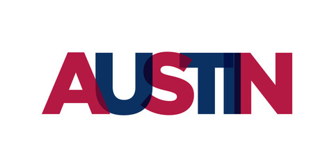 Austin, Texas, USA typography slogan design. America logo with graphic city lettering for print and web.