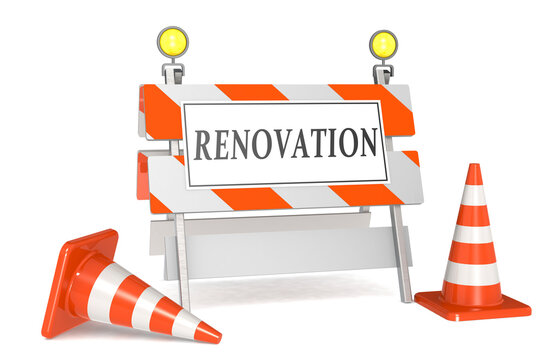 Renovation sign on barricade and traffic cones
