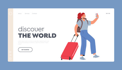 Discover the World Landing Page Template. Female Tourist Character Walking With Bag And Smartphone, Vector Illustration