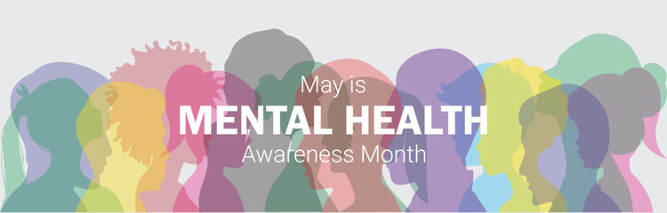 Mental Health Awareness Month banner. It features colorful silhouette of people . Vector illustration