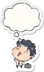 cartoon businessman and thought bubble as a distressed worn sticker