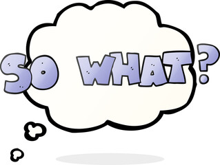 thought bubble cartoon so what? symbol