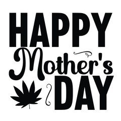 Happy Mother's day shirt print template, typography design for mom mommy mama daughter grandma girl women aunt mom life child best mom adorable shirt