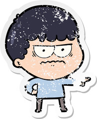distressed sticker of a cartoon annoyed man