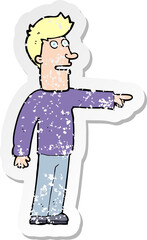 retro distressed sticker of a cartoon man pointing