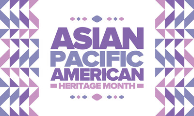 Asian Pacific American Heritage Month in May. Сelebrates the culture, traditions and history of Asian Americans and Pacific Islanders in United States. Vector poster. Illustration with east pattern