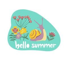 Colourful poster Hello summer with cute snail and handdrawn fantastic flowers.