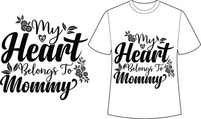 My Heart Belongs to Mommy SVG