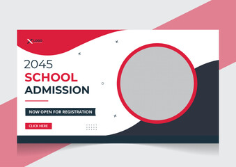 Creative youtube thumbnail school admission and new web banner template Design