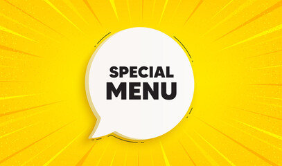 Special menu tag. Speech bubble sunburst banner. Kitchen food offer. Restaurant menu. Special menu chat speech message. Yellow sun burst background. Vector