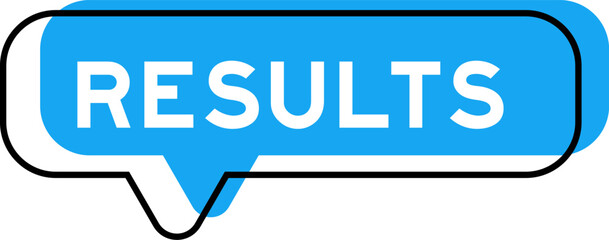 Speech banner and blue shade with word results on white background