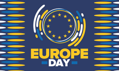 Europe Day. Annual public holiday in May. Is the name of two annual observance days - 5 May by the Council of Europe and 9 May by the European Union. Poster, card, banner and background. Vector