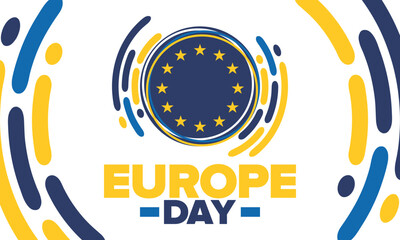 Europe Day. Annual public holiday in May. Is the name of two annual observance days - 5 May by the Council of Europe and 9 May by the European Union. Poster, card, banner and background. Vector