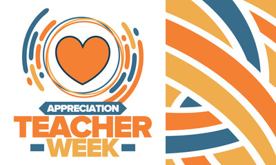 Teacher Appreciation Week in May. Celebrated annual in United States. In honour of teachers who hard work and teach our children. School and education. Student learning concept. Vector illustration