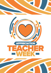 Teacher Appreciation Week in May. Celebrated annual in United States. In honour of teachers who hard work and teach our children. School and education. Student learning concept. Vector illustration