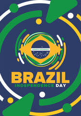 Brazil Independence Day. National happy holiday. Freedom day design. Celebrate annual in September 7. Brazil flag. Patriotic Brazilian vector illustration. Poster, template and background