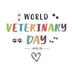 World veterinary day, - sticker, template, vector.