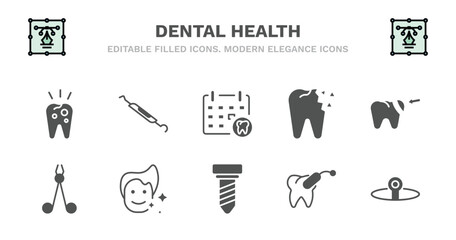 set of dental health filled icons. dental health glyph icons such as dental probe, appointment, holed tooth, filler, dentist scissors, dentist scissors, healthy boy, implant fixture, tampon,