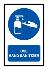 Use Hands Sanitizer Symbol Sign ,Vector Illustration, Isolate On White Background Label. EPS10