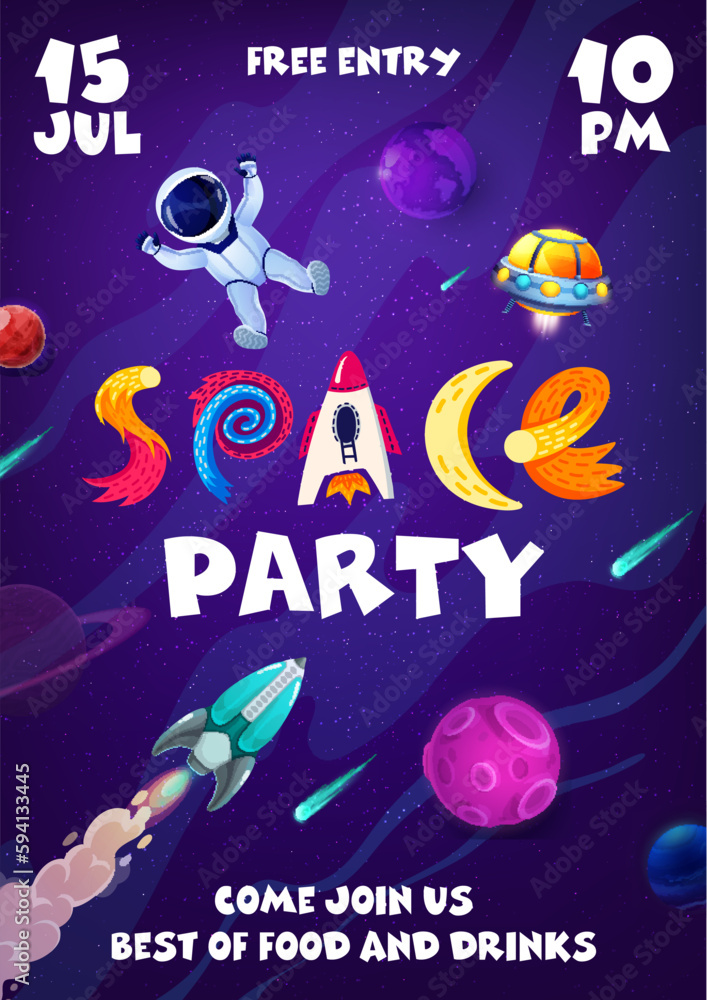 Poster space party flyer with cartoon rocket and planets, ufo and astronaut in outer space. starry sky vect