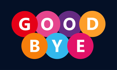 Good Bye colorful Typography Banner