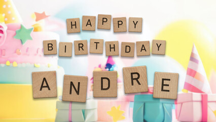 Happy Birthday Andre card with wooden tiles text. Boys birthday card with colorful background.