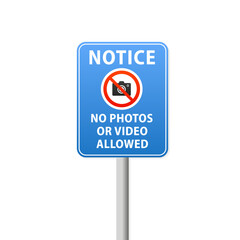 No photos or video allowed sign notice. Photo camera forbidden. Flat style. Road sign. Vector illustration