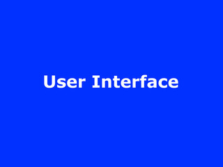 User interface