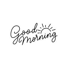 Good morning vector illustration. Morning motivational Hand drawn lettering isolated on white background.