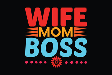 wife mom boss