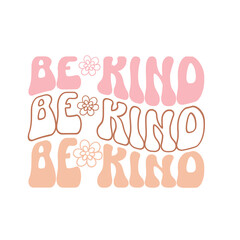 Be kind