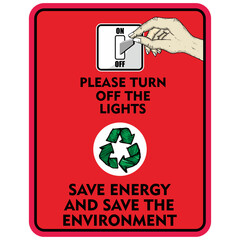 Naklejka premium Please Turn off the Lights, save energy and save the environment, sign and label vector