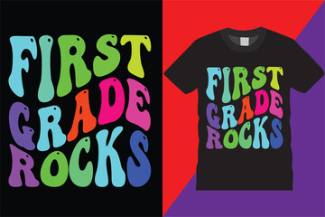 First Grade Rocks Teachers retro weby T-Shirt Design Vector Modern teachers quotes typography Trendy Cute awesome creative education 1st grade Teacher Tshirt Design For print on demand,Mug,Poster